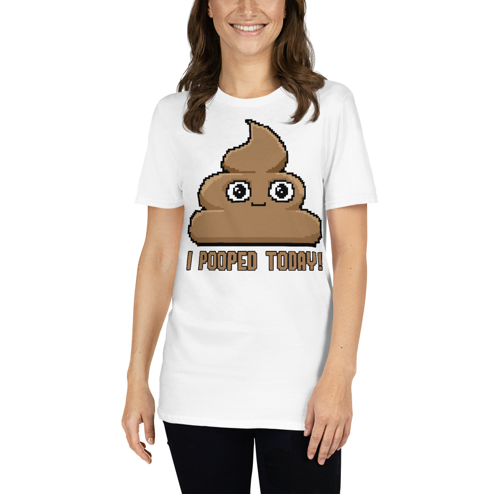8 Bit Poo Pooped Today! Unisex T-Shirt 💩 I Pooped Today! 💩 Funny T ...